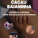 Cacau Baianinha